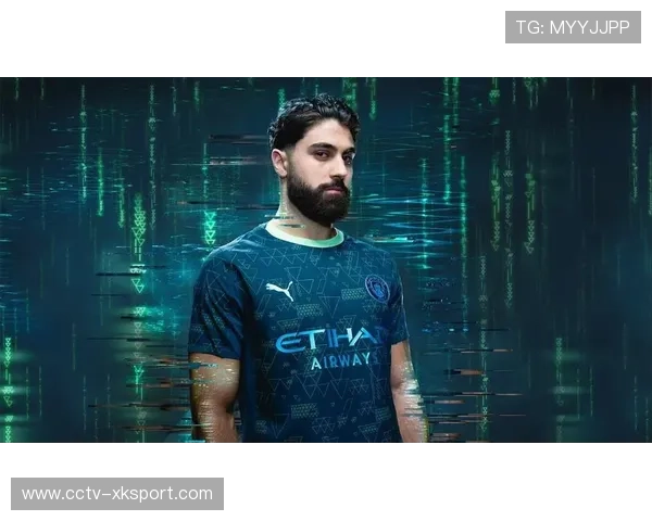 曼城2025-26赛季第二客场球衣揭幕 展现城市工业文化魅力